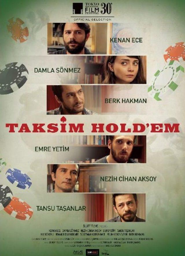 “Taksim Hold’Em” Tokyo Film Festivali’Nde Yarışacak