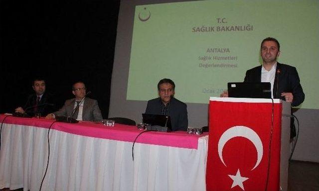 Antalya Sağlık Hizmetleri Değerlendirme Toplantısı Yapıldı
