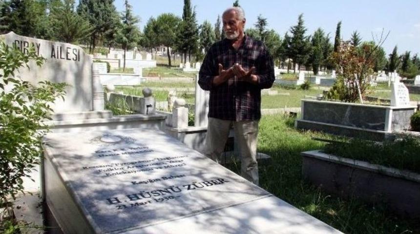 &Ouml;lmeden &Ouml;nce Kendi Mezarını Yaptıran H&uuml;sn&uuml; Z&uuml;ber Vefat Etti
