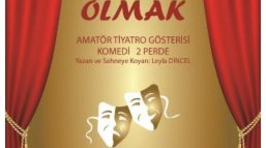 Menderes&rsquo;te Tiyatro Zamanı