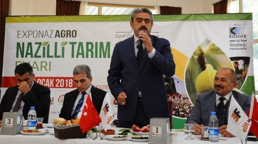 Nazilli Tarım Fuarı 128 Firma Ve 640 Markayla Başlıyor