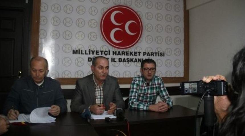 Mhp D&uuml;zce İl Başkanı Danışmaz:
