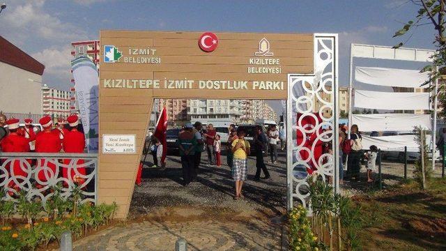 Kızılıtepe İzmit Dostluk Parkı Açıldı