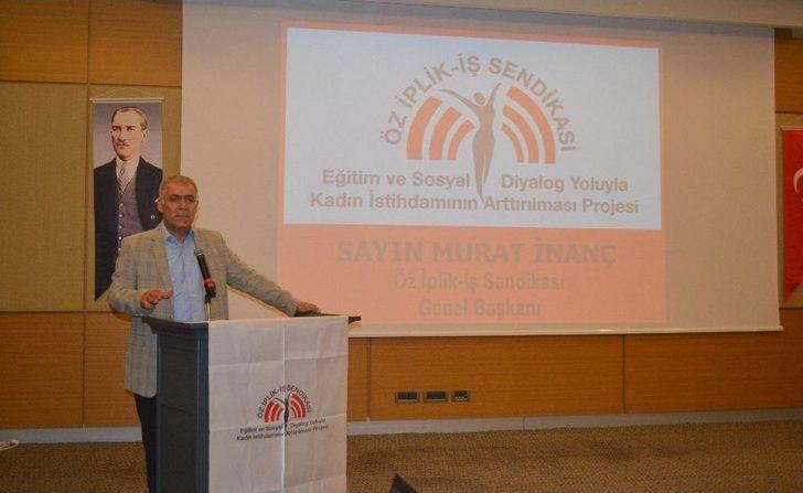 Öz İplik-iş Sendikası’ndan Kadın İstihdamının Arttırılmasına Destek G2