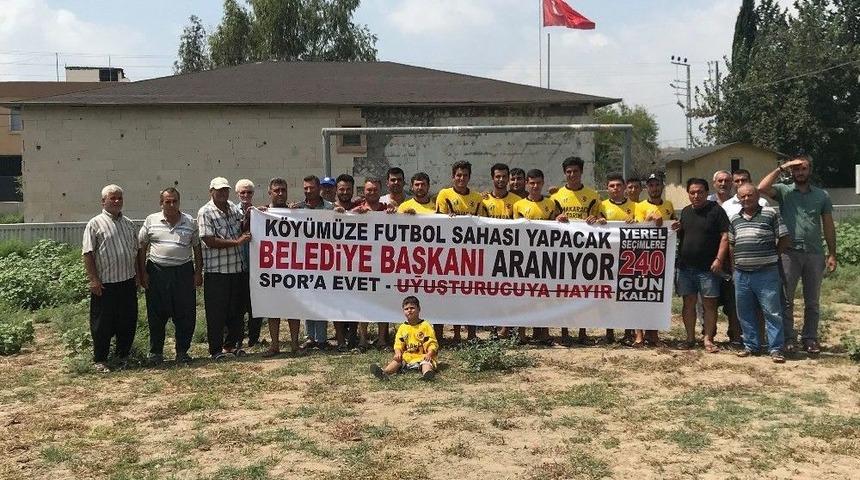 K&ouml;ylerine Futbol Sahası Yapacak Belediye Başkanı Arıyorlar