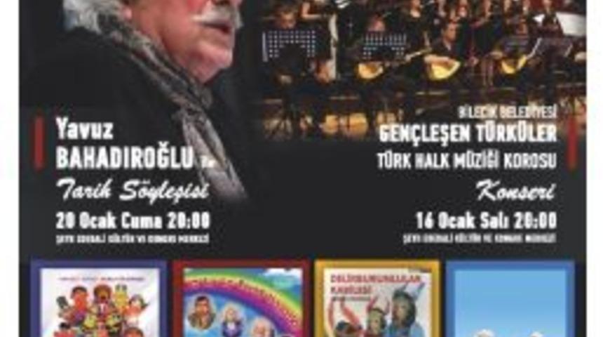 K&uuml;lt&uuml;r Ve Sanat Şehri Bilecik&rsquo;te Ocak Ayı Etkinlikleri