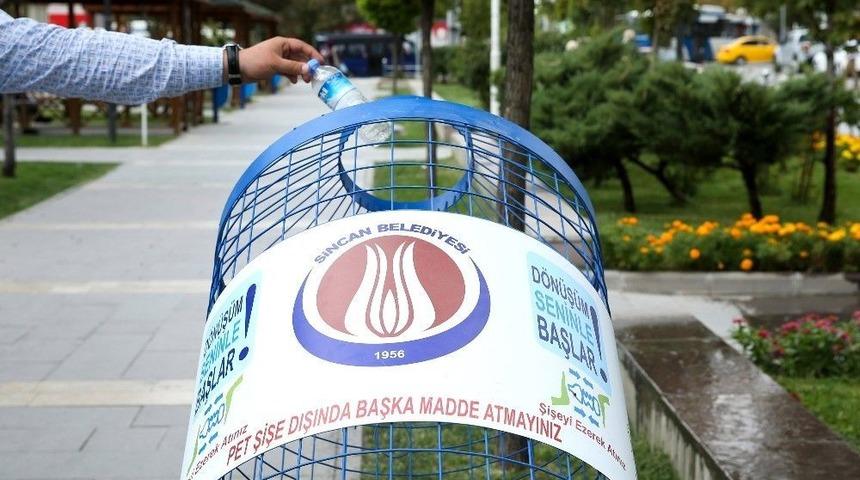 Sincan&rsquo;da Pet Şişeler İ&ccedil;in Geri D&ouml;n&uuml;ş&uuml;m Projesi Başlatıldı