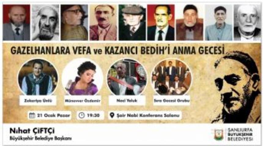 Kazancı Bedih Şanlıurfa&rsquo;da Anılacak