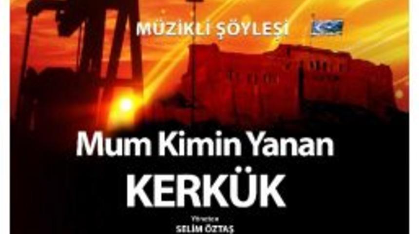 B&uuml;y&uuml;kşehir&rsquo;den Kerk&uuml;k İ&ccedil;in Anlamlı Gece