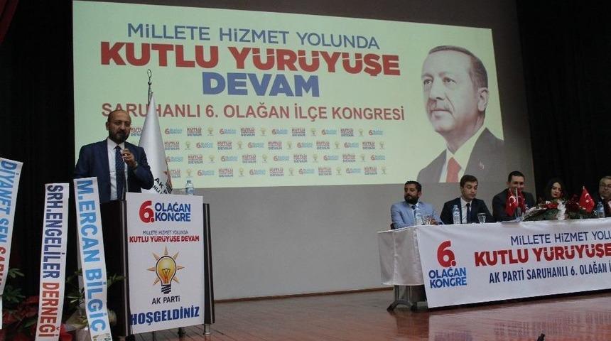 Ak Parti Saruhanlı İl&ccedil;e 6. Olağan Kongresi Yapıldı