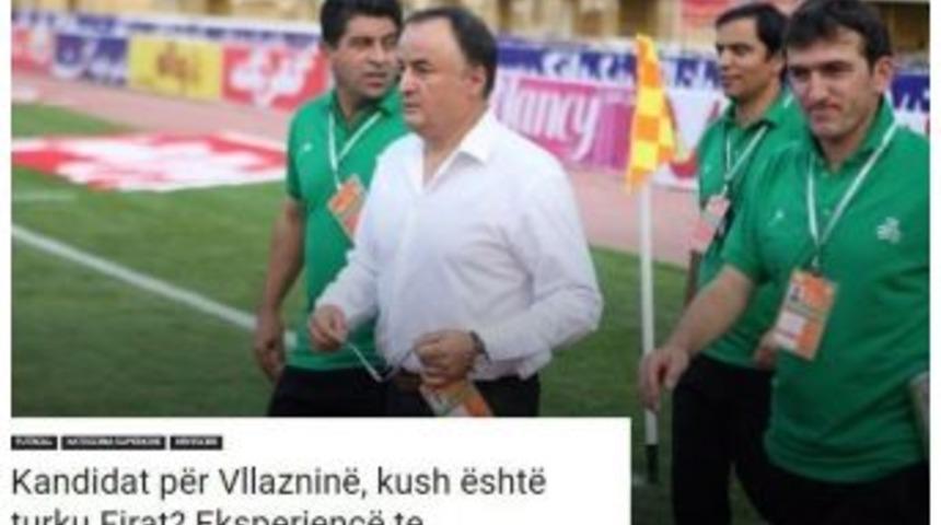 Arnavutluk Ekibi Vllaznia, Engin Fırat&rsquo;ı İstiyor