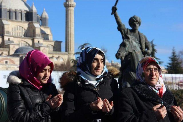 Muhteşem Selimiye’nin Gölgesinden Dualar Afrin’e Gönderildi