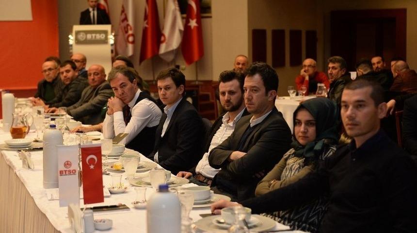 Btso Y&ouml;netim Kurulu Başkanı İbrahim Burkay: