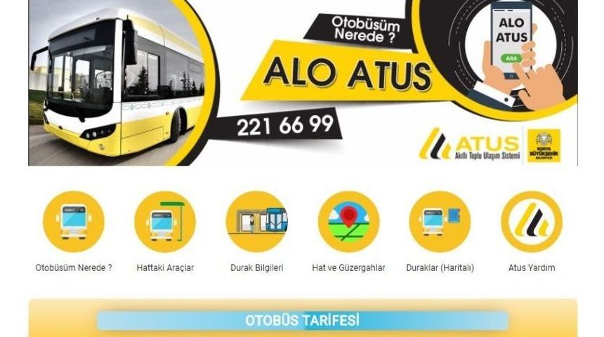 Atus Vatandaşın Hayatını Kolaylaştırıyor