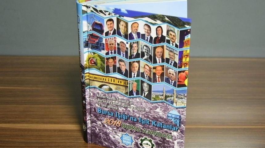Bursa&rsquo;nın Işığına Işık Katanlar Bu Ajandada