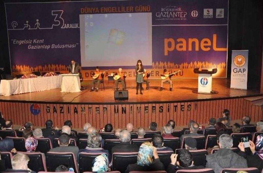 &lsquo;engelsiz Kent Gaziantep Paneli&rsquo; Ger&ccedil;ekleştirildi