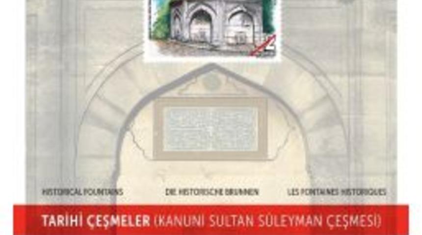 Ptt’den ’tarihi Çeşmeler’ Konulu Anma Pulu