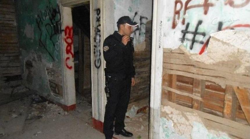 Asayiş Ekiplerinden, Metruk Binalara Denetim