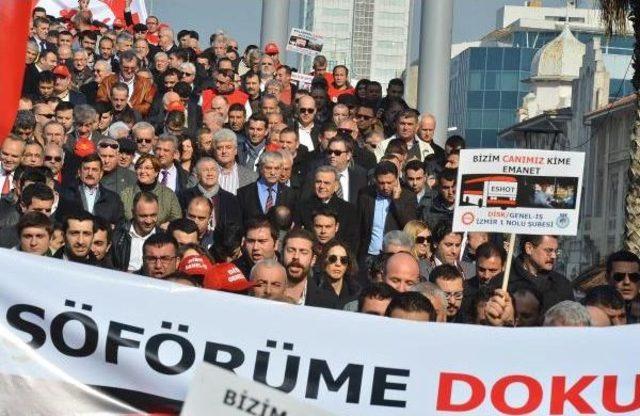 İzmir'de Belediye Otobüs Şoförlerine Saldırılara Tepki Yürüyüşü