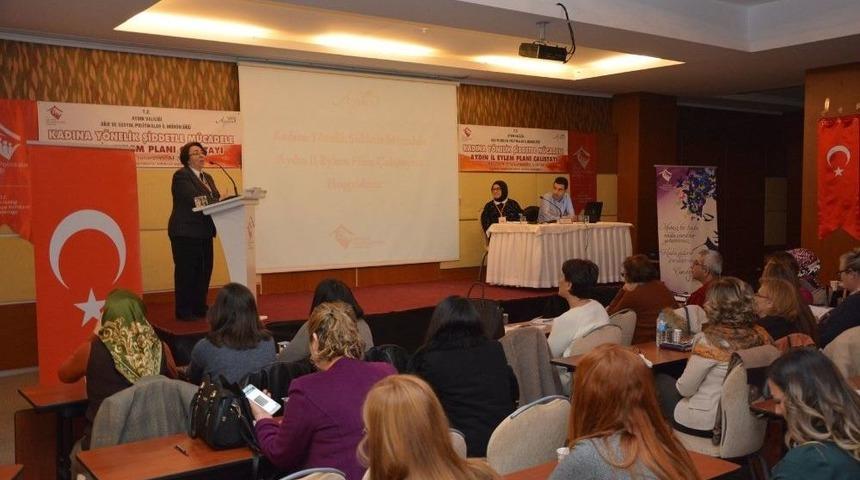 Kadına Y&ouml;nelik Şiddetle M&uuml;cadelede Aydın İl Eylem Planı Oluşturuluyor