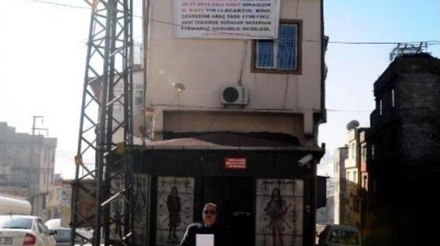 Belediyenin Sattığı Bina Ka&ccedil;ak Diye Yıkılacak