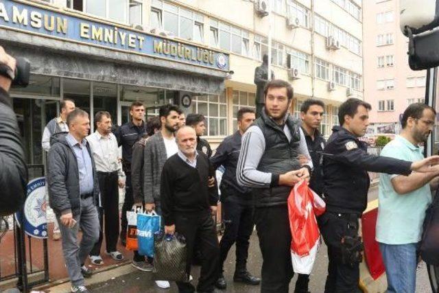 Samsun'da Fetö'den 16 Kişi Adliyeye Sevk Edildi