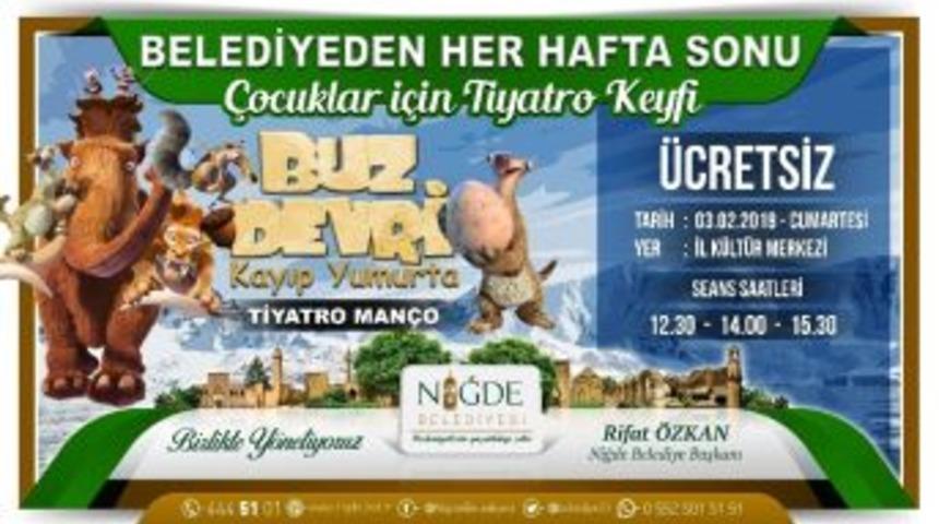 Niğde Belediye Başkanı &Ouml;zkan&rsquo;dan &Ccedil;ocuklara Tiyatro M&uuml;jdesi