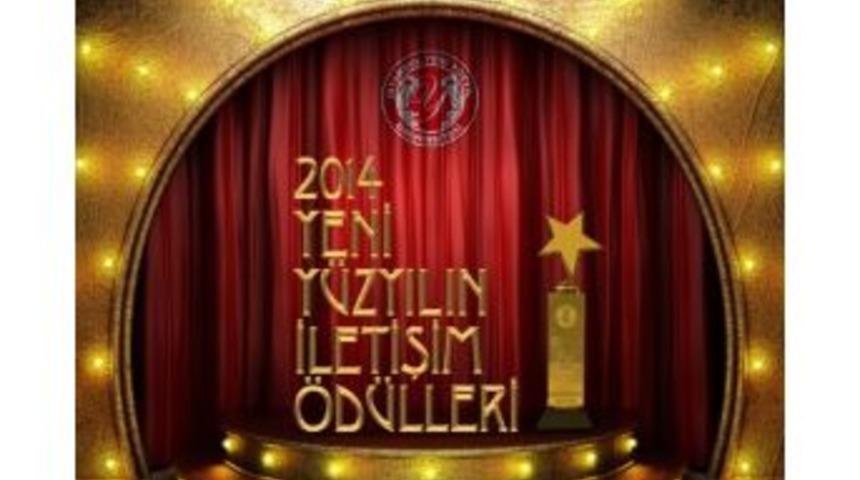&lsquo;yeni Y&uuml;zyıl&rsquo;ın İletişim &Ouml;d&uuml;lleri 2014&rsquo; Heyecanı Başladı