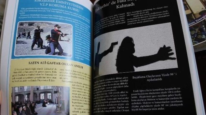 Eskişehir Emniyeti Başarılı Çalışmalarını Ölümsüzleştirdi