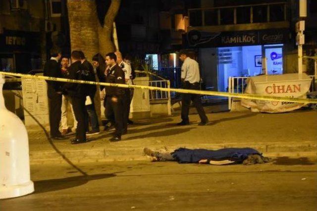 İzmir de Bı&ccedil;aklı Kavga: 1 &Ouml;l&uuml;, 1 Yaralı 1
