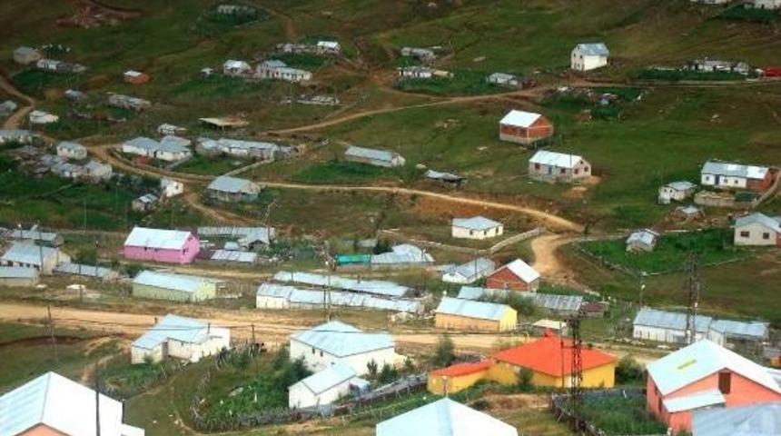 Doğu Karadeniz Yaylalarında 4 Bini Aşkın Ka&ccedil;ak Yapı Yıkılacak