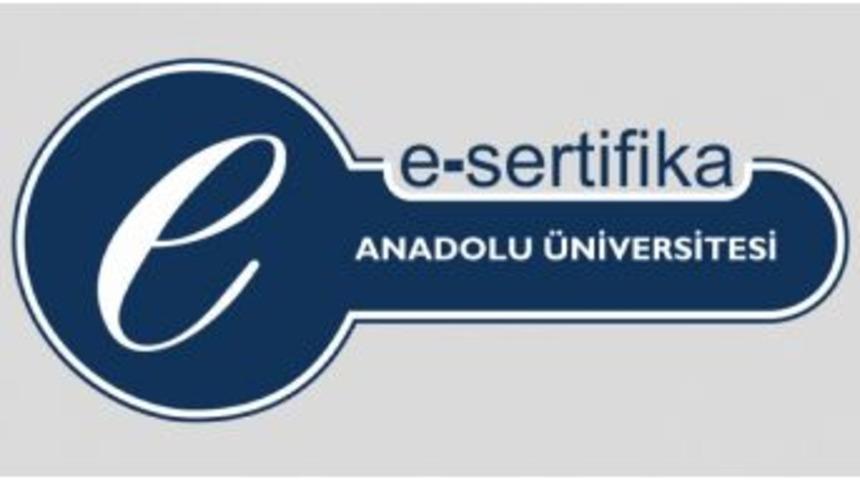 Anadolu &Uuml;niversitesi E-sertifika Programları&rsquo;na Kayıtlar Başladı