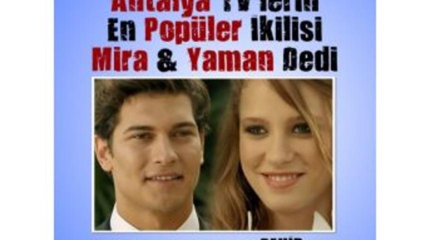 Antalyalılar, En Popüler İkili Olarak Serenay&çağatay’ı Seçti