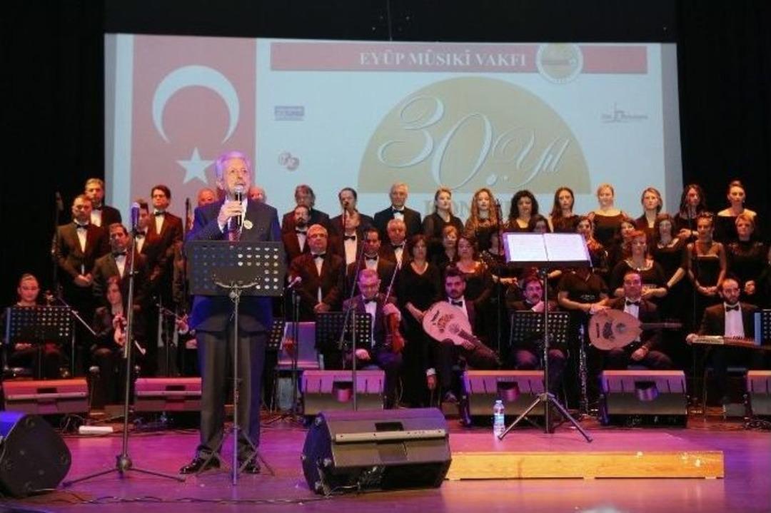 Ey&uuml;p Musiki Vakfı 30 Yaşında