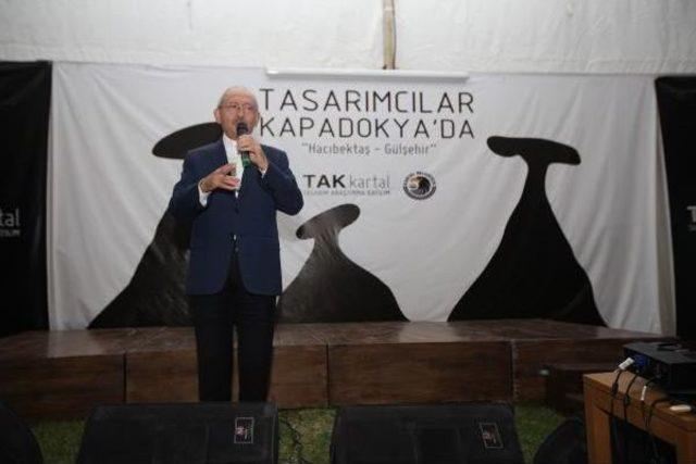 Kılıçdaroğlu, Kapadokya'da Tasarımcı Gençlerle Buluştu