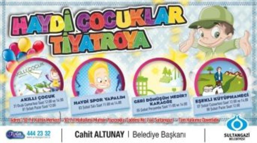 Sultangazi&rsquo;de &Ccedil;ocuk Tiyatrosu G&uuml;nleri Başlıyor