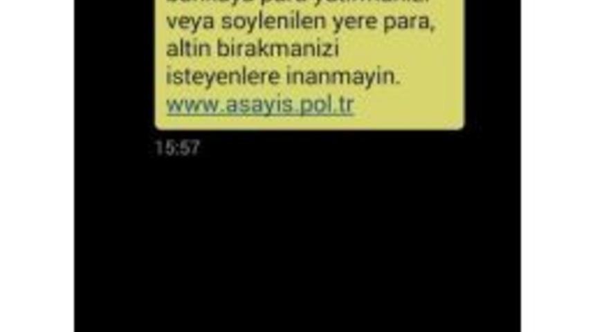 Polisten Dolandırıcılara Karşı Sms&rsquo;li Uyarı