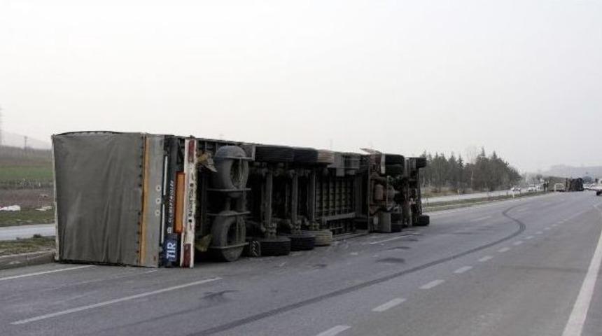 Lodos Tır&rsquo;ları Savurdu