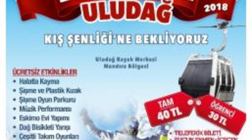 Uludağ’da Şenlik Heyecanı