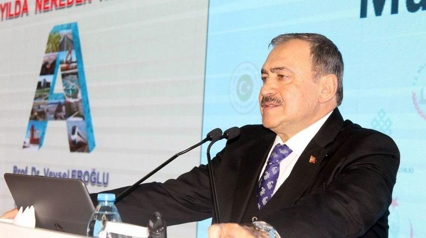Bakan Eroğlu: &ldquo;d&uuml;nyada 2,5 Milyara Yakın İnsan Su Sıkıntısı &Ccedil;ekiyor&rdquo;