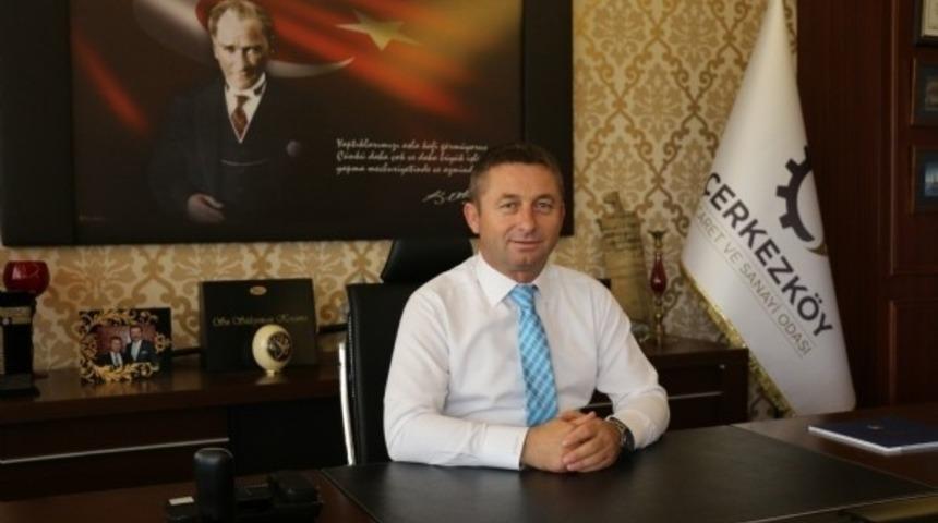 Çerkezköy Ticaret ve Sanayi Odası Başkanı Kozuva: “Ahilik dünyaya örnek olmalı”
