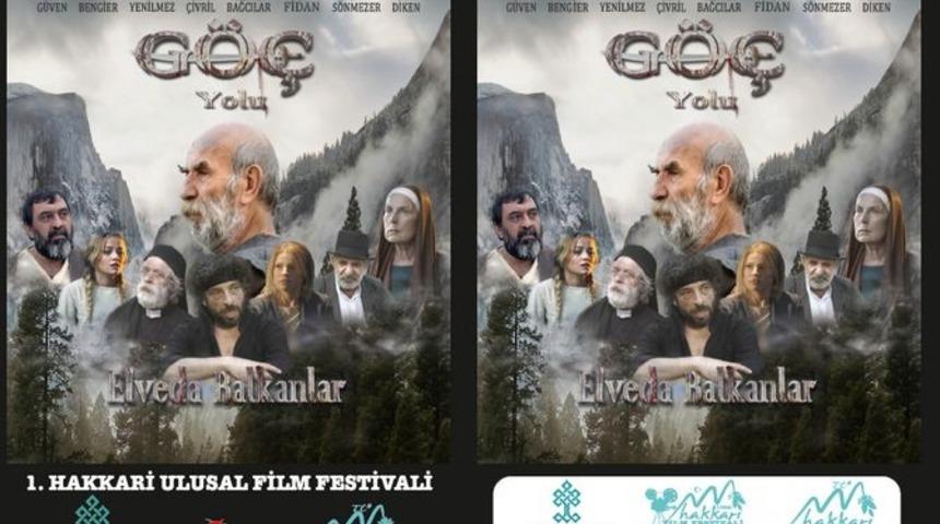 Hakkari&rsquo;de &ldquo;G&ouml;&ccedil; Yolu Elveda Balkanlar&rdquo; filminin galası yapılacak