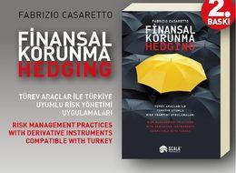 EKONOMİ KİTAPLIĞI - Türev Araçları İle Türkiye Uyumlu Risk Yönetimi Uygulamaları