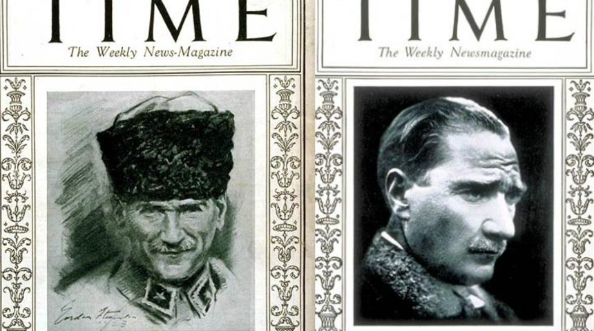 Mustafa Kemal Atat&uuml;rk İki Kez TIME Kapağına &Ccedil;ıktı Ama Neden &Ccedil;ıktı?