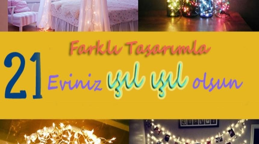 Romantik Mevsim Sonbahara Yakışacak 21 Işıklı Dekoratif Tasarım