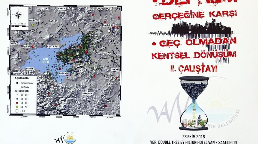 Van B&uuml;y&uuml;kşehir ikinci deprem &ccedil;alıştayını yapacak