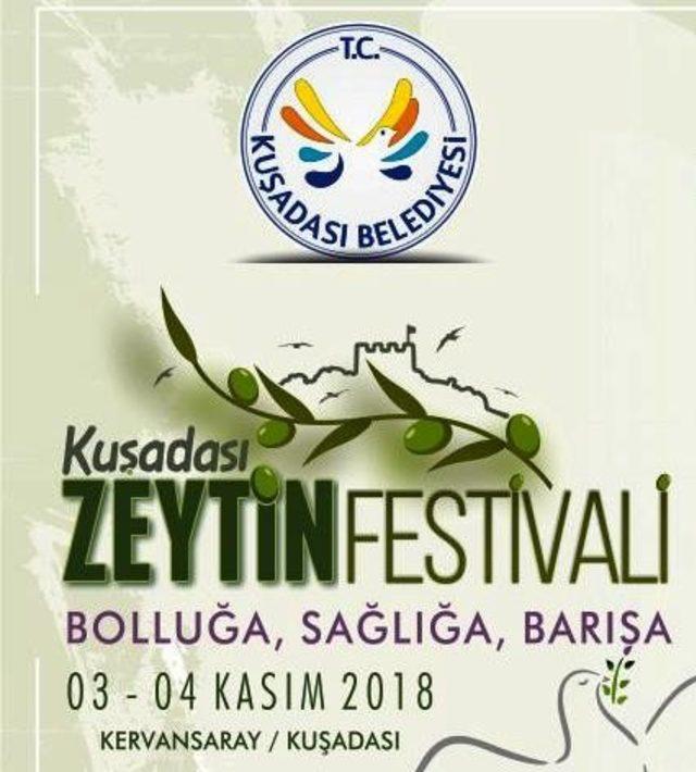 Kuşadası Zeytin Festivali başlıyor