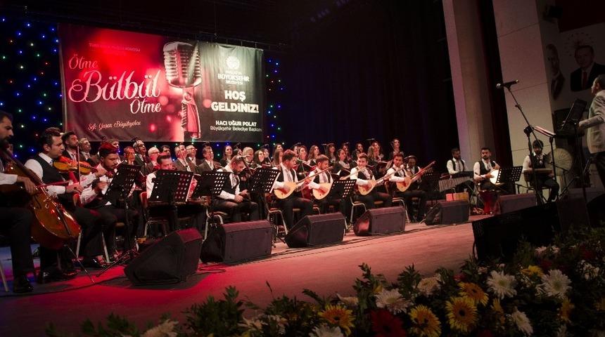 “Ötme Bülbül Ötme” adlı konsere yoğun ilgi