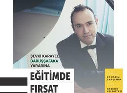 Şevki Karayel Darüşşafaka yararına konser verecek