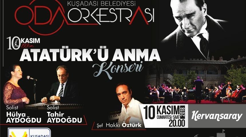 Kuşadası Belediyesi Oda Orkestrası, Atat&uuml;rk&rsquo;&uuml;n sevdiği şarkıları seslendirecek